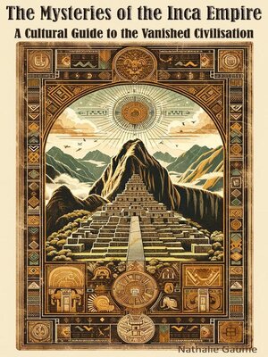 cover image of The Mysteries of the Inca Empire